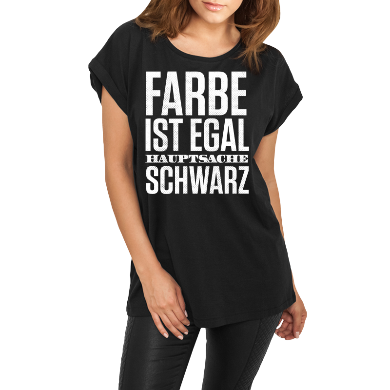 Frauen lässiges Shirt Farbe ist egal HAUPTSACHE Schwarz 666 Fun Sprüche