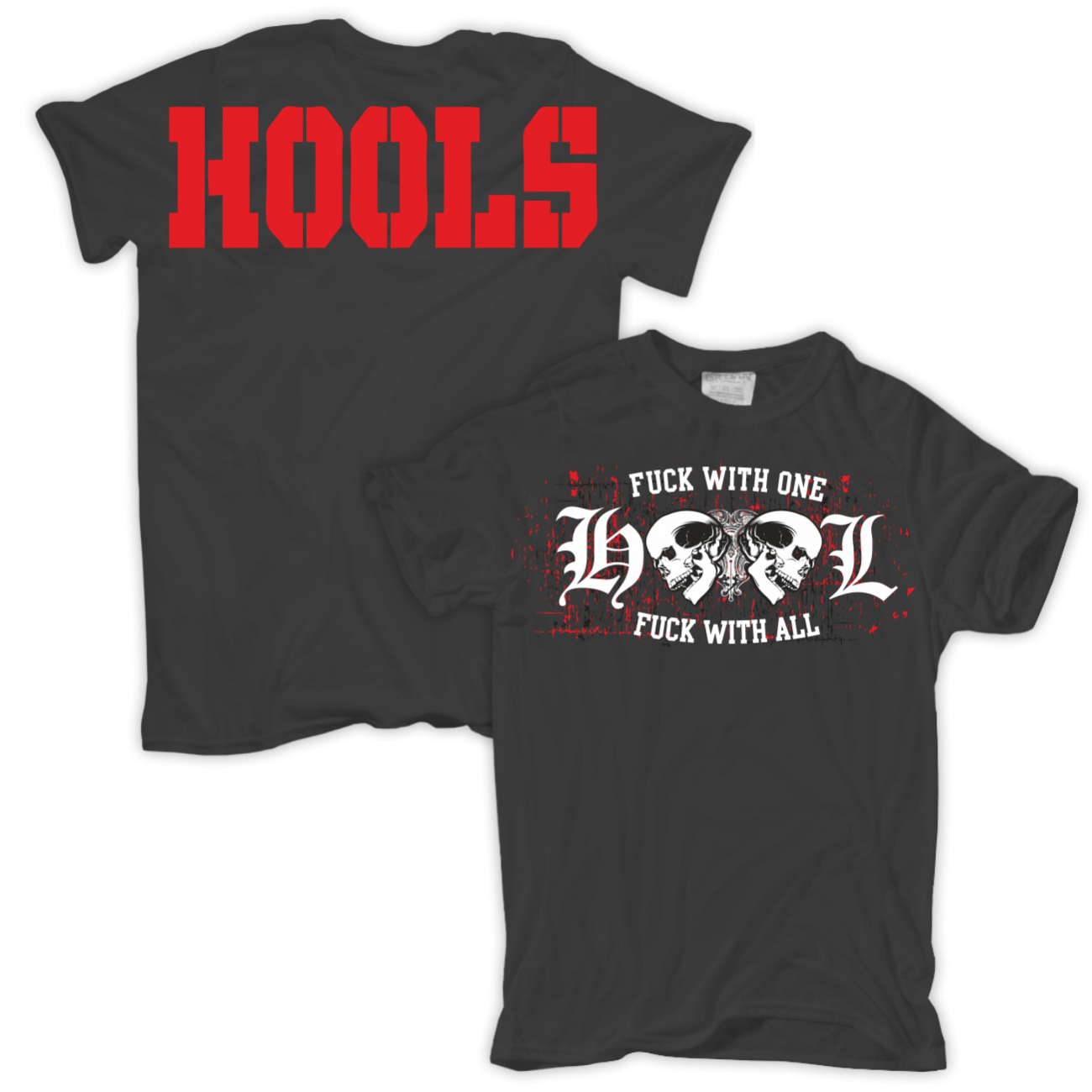 T-Shirt-Hool-Fuck-with-one-Hooligans-Hools-Ultras-Halbzeit-A-B-A-B-Kategorie