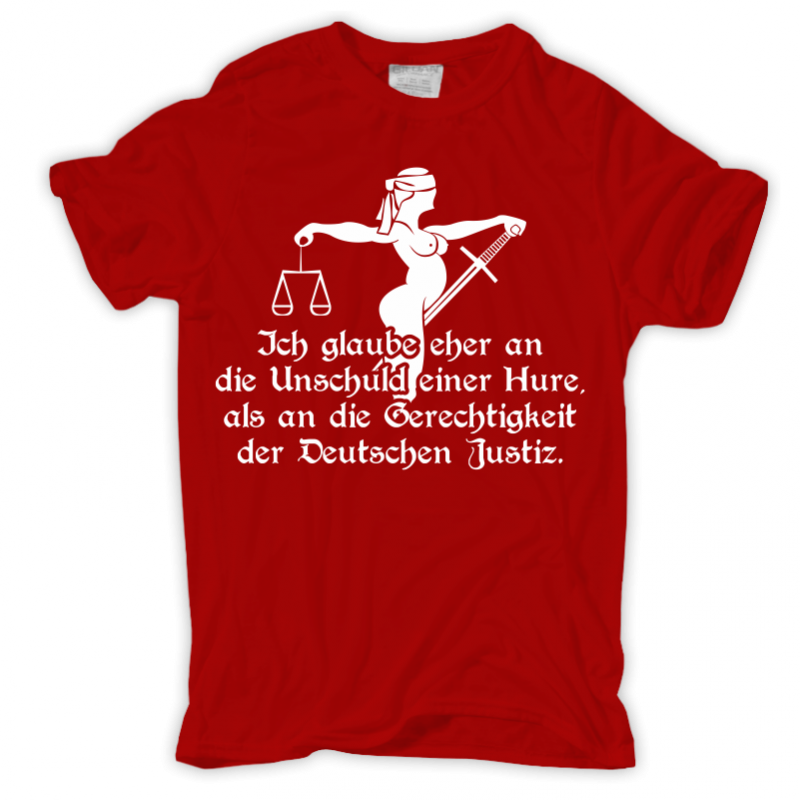 TShirt Hure & Deutsche Justiz spruch sprüche slime biker skin hool