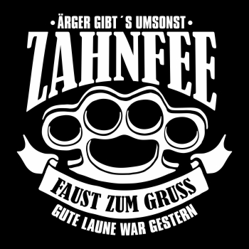 Zahnfee - Faust zum Gruss