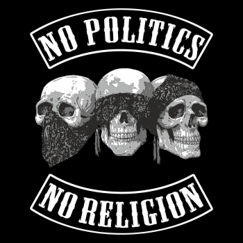 No Politics No Religion