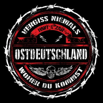 Ostdeutschland - Vergiss niemals woher du kommst