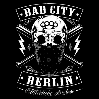 Bad City Berlin