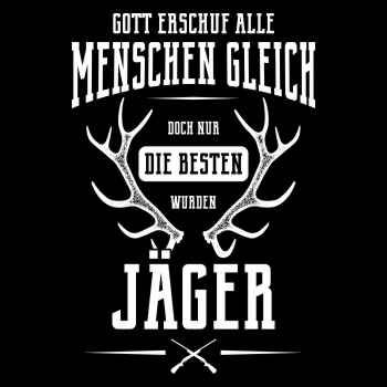 Die besten wurden JÄGER