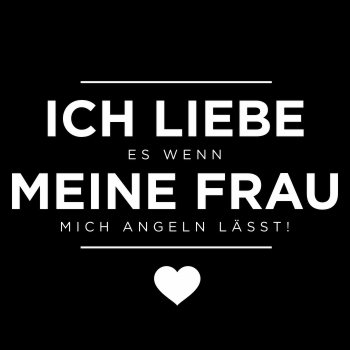 ICH LIEBE es wenn MEINE FRAU mich ANGELN lässt