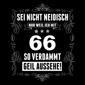 Sei nicht neidisch bin 66