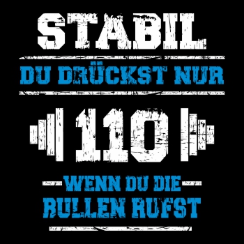 GYM Du drückst nur 110 wenn du die Bullen rufst