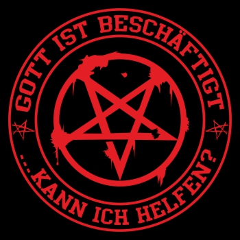 Gott ist beschäftigt...