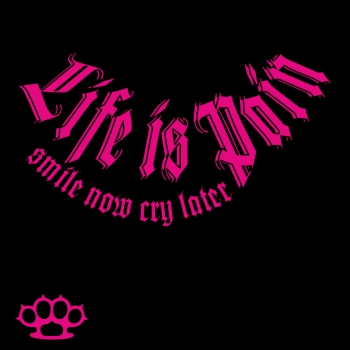 Smile now Cry later (PINKE Serie)