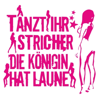 Tanzt Ihr Stricher PINK