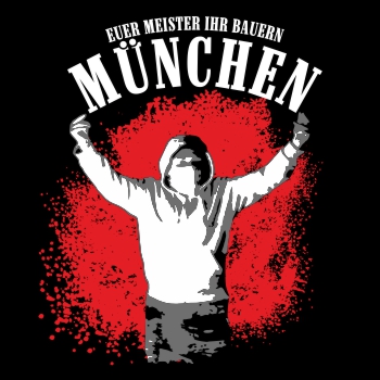 München Euer Meister Ihr Bauern
