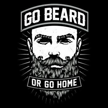 Go Beard Or Go Home