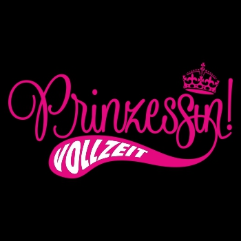 Prinzessin VOLLZEIT Pink