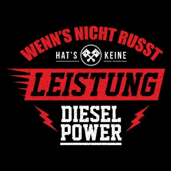 Wenn's nicht russt hat's keine Leistung Diesel Power