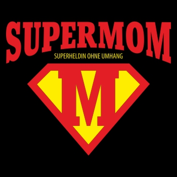Muttertag Super Mom