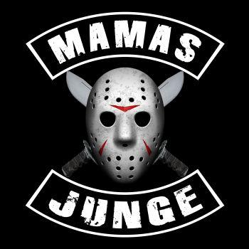 Horror MAMAS JUNGE