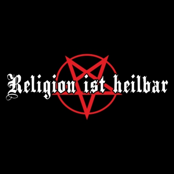 WUNSCHTEXT Religion ist heilbar