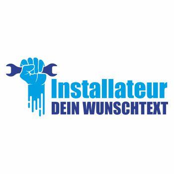 WUNSCHTEXT Installateur Klempner