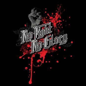 No Fight No Glory Free Fight