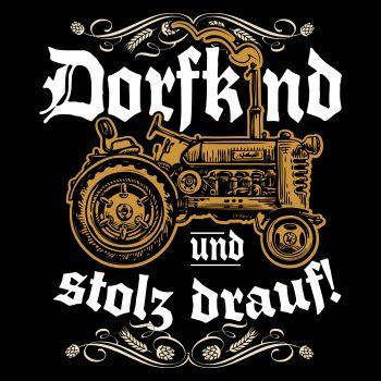 Dorfkind und Stolz darauf