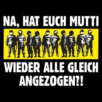 Na hat euch Mutti wieder alle gleich angezogen