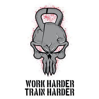 Work Harder Train Harder