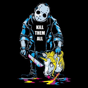 Kill unicorns