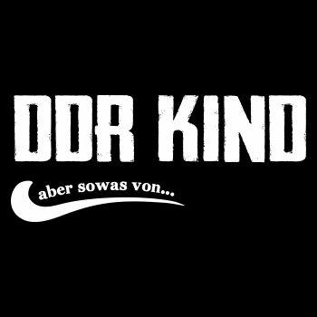 DDR Kind aber sowas von