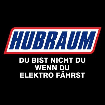 Hubraum Du bist nicht du wenn du Elektro fährst