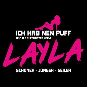Ich hab nen Puff LAYLA