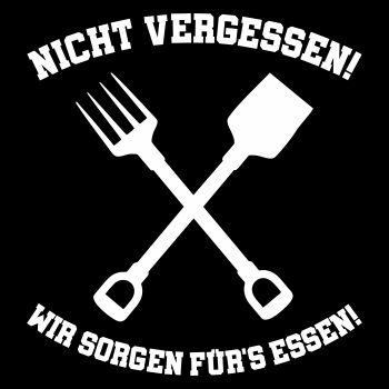 Nicht vergessen WIR SORGEN FÜRS ESSEN