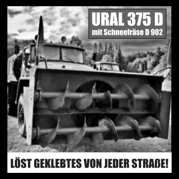 URAL 375 D – Löst Geklebtes von jeder Straße