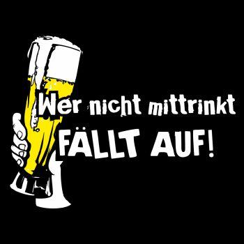 Wer nicht mittrinkt fällt auf