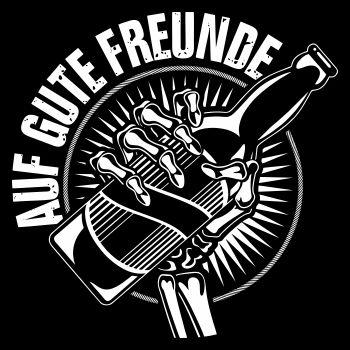 Auf Gute Freunde bis zum Tod