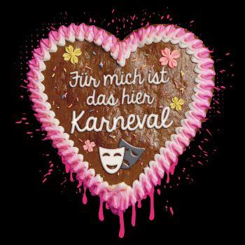 Lebkuchenherz Für mich ist das hier KARNEVAL