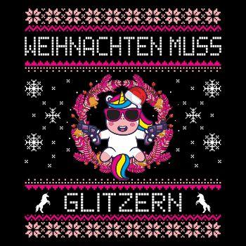 Einhorn - Weihnachten muss glitzern