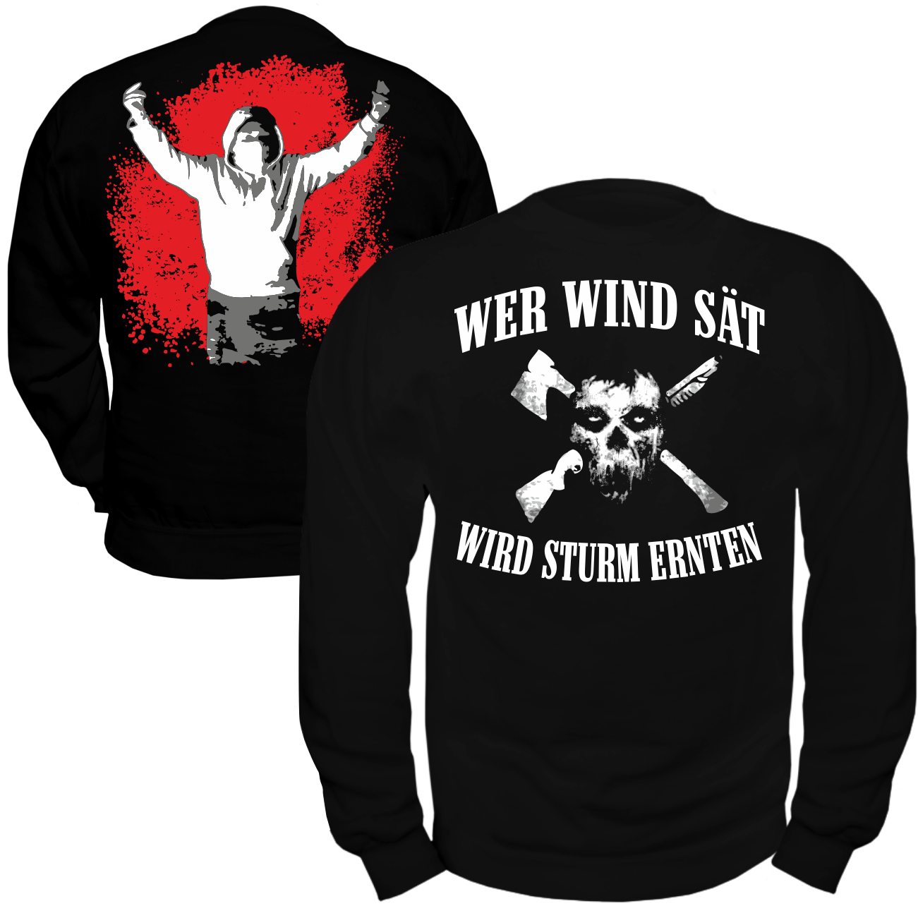 Wer Sturm Sät Wird Wind Ernten Pullover Sweatshirt Wer Wind sät wird Sturm ernten totenkopf spruch