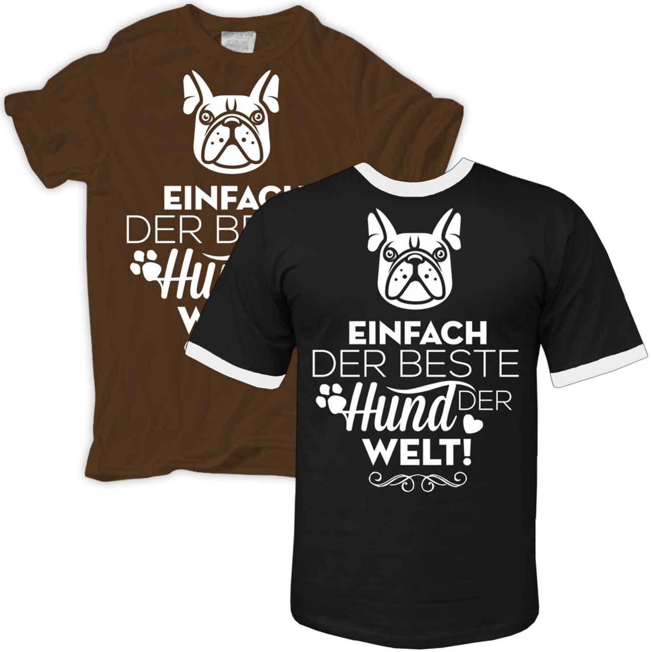 Der beste Hund der Welt FRENCH BULLDOG