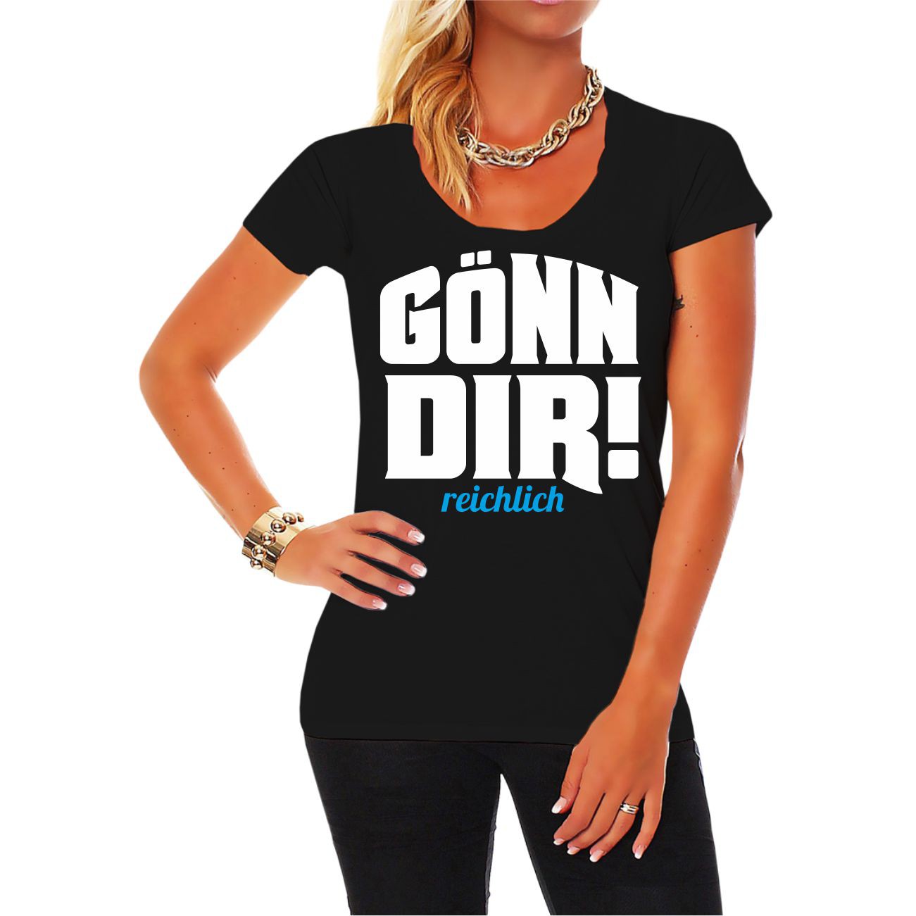 Frauen Mädchen Damen TShirt GÖNN DIR reichlich Spruch witzige lustige Sprüche eBay
