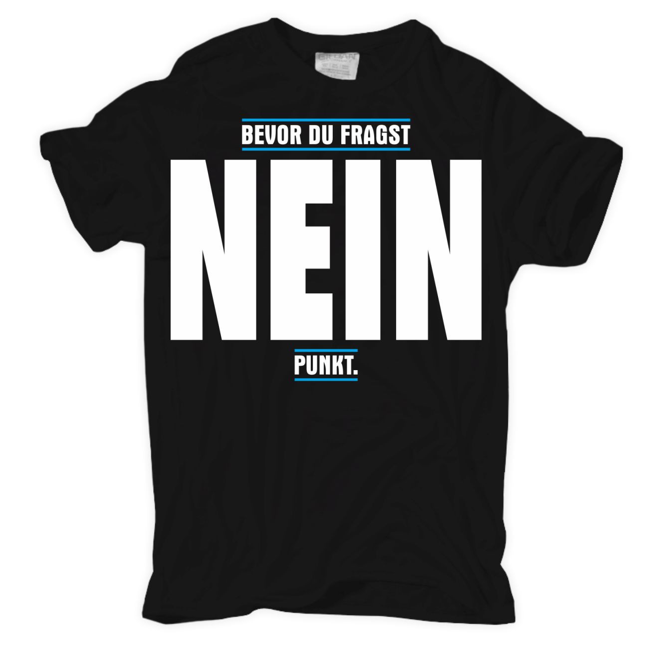 TShirt Bevor du fragst NEIN witzige lustige sprüche spruch S bis 8XL