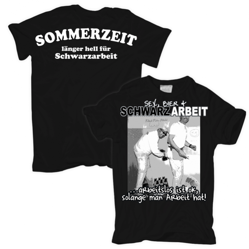 TShirt Schwarzarbeit S bis 8XL pfusch arbeit beruf bau lustig witzig