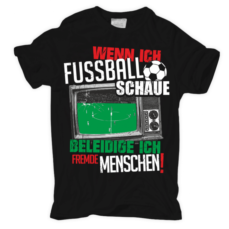 TShirt Wenn ich Fussball schaue WM Fans Deutschland Stadion Spruch